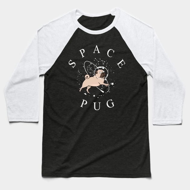 Space Pug Baseball T-Shirt by TheUnknown93